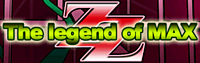 The Legend of MAX