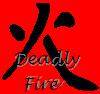 Deadly Fire