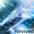 Revived