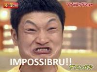 Impossibru!!