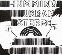 Humming Urban Stereo